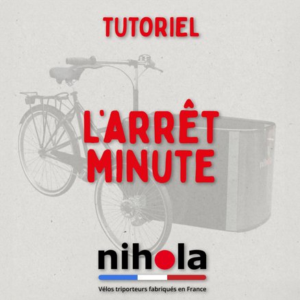Tuto arrêt minute
